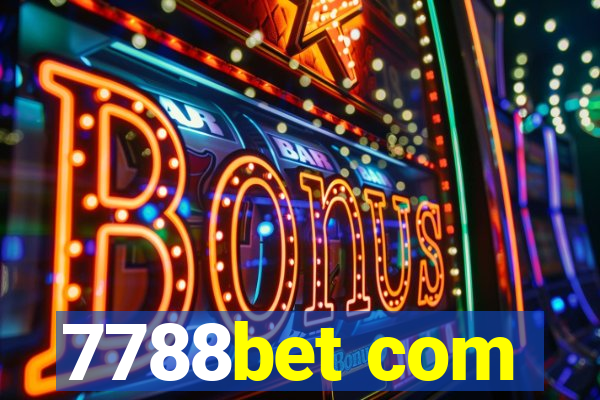 7788bet com